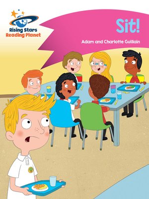cover image of Reading Planet - Sit! - Pink A: Comet Street Kids